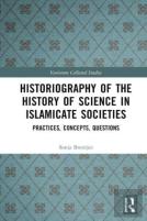 Historiography Of The History Of Science In Islamicate Societies