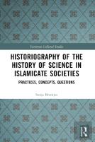 Historiography Of The History Of Science In Islamicate Societies