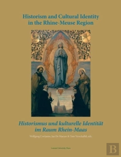 Bertrand.pt - Historism And Cultural Identity In The Rhine-Meuse Region