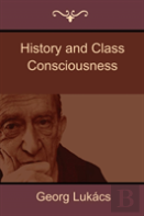 History And Class Consciousness
