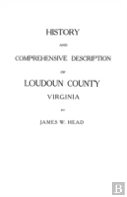 Bertrand.pt - History And Comprehensive Description Of Loudoun County, Virginia