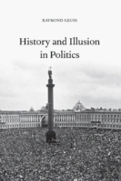 History And Illusion In Politics