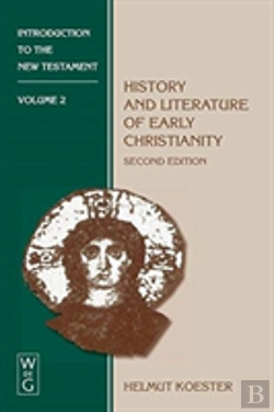 Bertrand.pt - History And Literature Of Early Christianity
