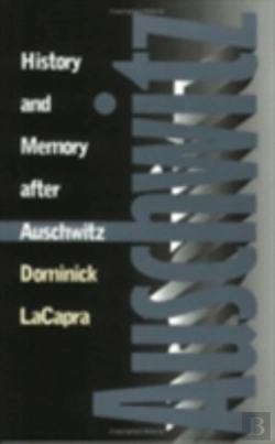 Bertrand.pt - History And Memory After Auschwitz
