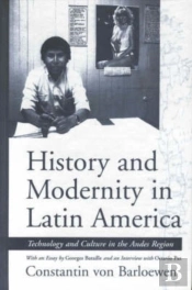 History And Modernity In Latin America