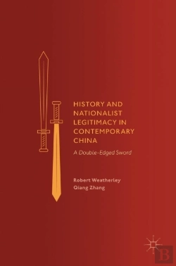 Bertrand.pt - History And Nationalist Legitimacy In Contemporary China