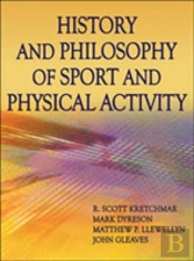 History And Philosophy Of Sport And Physical Activity