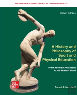 Bertrand.pt - History And Philosophy Of Sport And Physical Education: From Ancient Civilizations To The Modern World Ise