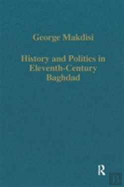 Bertrand.pt - History And Politics In Eleventh-Century Baghdad