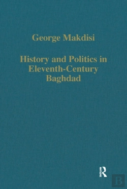 Bertrand.pt - History And Politics In Eleventh-Century Baghdad