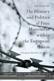 History And Politics Of Free Movement Within The European Union