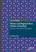 History And Regional Area Studies Of Hachioji
