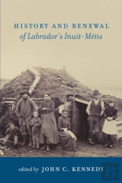 History And Renewal Of Labrador'S Inuit-Metis