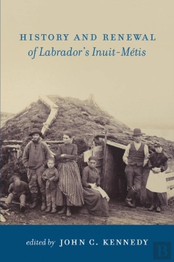 Bertrand.pt - History And Renewal Of Labrador'S Inuit-Metis