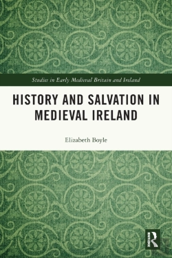 Bertrand.pt - History And Salvation In Medieval Ireland