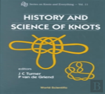 History And Science Of Knots