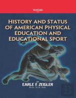 History And Status Of American Physical Education And Educational Sport