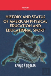 History And Status Of American Physical Education And Educational Sport