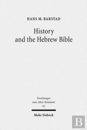 History And The Hebrew Bible