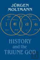 History And The Triune God