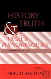 History And Truth In Hegel'S Phenomenology, Third Edition