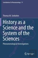 History As A Science And The System Of The Sciences