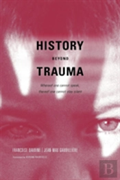History Beyond Trauma