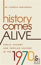 History Comes Alive