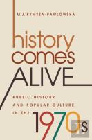 History Comes Alive