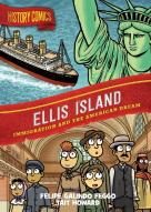History Comics: Ellis Island