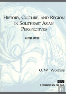Bertrand.pt - History, Culture, And Region In Southeast Asian Perspectives
