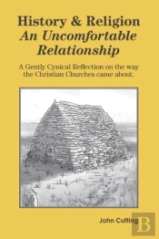 History & Religion: An Uncomfortable Relationship