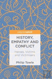 History, Empathy And Conflict