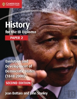 Bertrand.pt - History For The Ib Diploma Paper 2 Evolution And Development Of Democratic States (1848-2000)