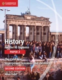 Bertrand.pt - History For The Ib Diploma Paper 2: The Cold War