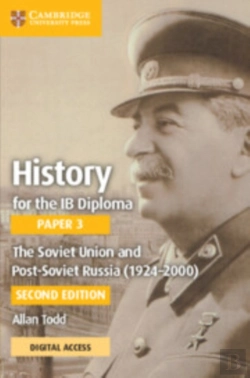 Bertrand.pt - History For The Ib Diploma Paper 3  The Soviet Union And Post-Soviet Russia (1924-2000) Coursebook With Digital Access (2 Years)