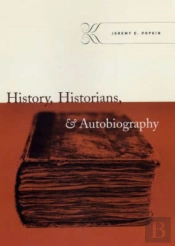 History, Historians, And Autobiography