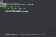 History In Games Â€“ Contingencies Of An Authentic Past