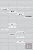 History In The Age Of Abundance?