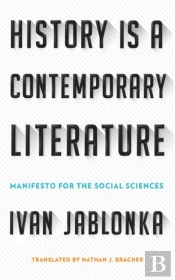 History Is A Contemporary Literature