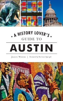 Bertrand.pt - History Lover'S Guide To Austin
