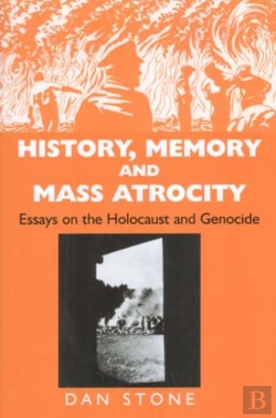 Bertrand.pt - History, Memory And Mass Atrocity