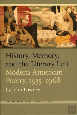 Bertrand.pt - History, Memory, And The Literary Left