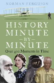 History Minute By Minute