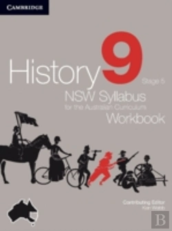 Bertrand.pt - History Nsw Syllabus For The Australian Curriculum Year 9 Stage 5 Workbook