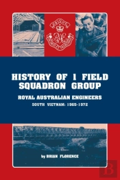 History Of 1 Field Squadron Group, Royal Australian Engineers, Svn, 1965-1972