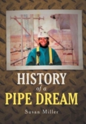 History Of A Pipe Dream