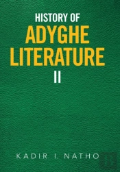 History Of Adyghe Literature: Ii