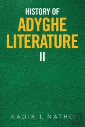 History Of Adyghe Literature: Ii