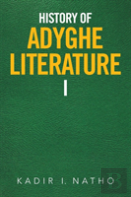 History Of Adyghe Literature